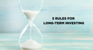 Five Rules of Long-Term Investing | Clarity Capital Partners